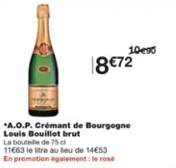 Monop' A.o.p. crémant de bourgogne louis bouillot brut offre