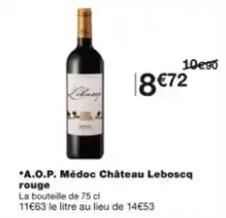 Monop' A.o.p. médoc château leboscq rouge offre