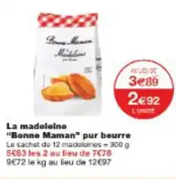 Monop' La madeleine bonne maman pur beurre offre