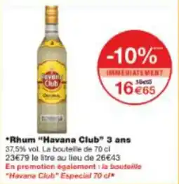 Monop' Rhum havana club 3 ans offre
