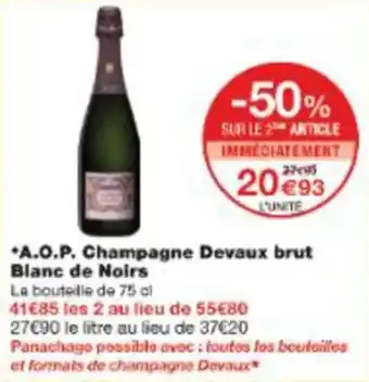 Monop' A.o.p. champagne devaux brut blanc de noirs offre