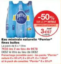 Monop' Eau minérale naturelle perrier fines bulles offre
