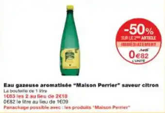 Monop' Eau gazeuse aromatisée maison perrier saveur citron offre