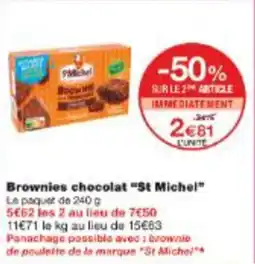 Monop' Brownies chocolat st michel offre