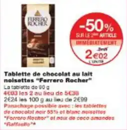 Monop' Tablette de chocolat au lait noisettes ferrero rocher offre