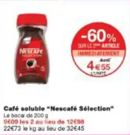 Monop' Café soluble nescafé sélection offre