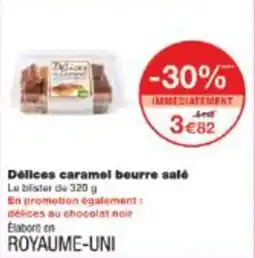 Monop' Délices caramel beurre salé offre