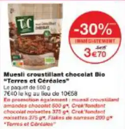 Monop' Muesli croustillant chocolat bio terres et céréales offre