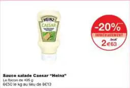 Monop' Sauce salade caesar heinz offre