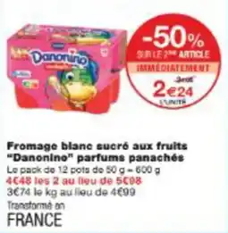 Monop' Fromage blanc sucré aux fruits danonino parfums panachés offre