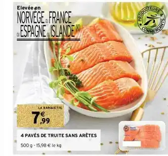 Intermarché Contact 4 Pavés De Truite Sans Arêtes offre