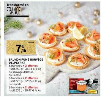 Intermarché Contact Saumon Fumé Norvège Delpeyrat offre