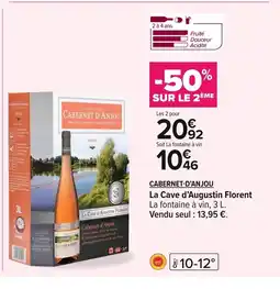Carrefour CABERNET-D'ANJOU La Cave d'Augustin Florent offre
