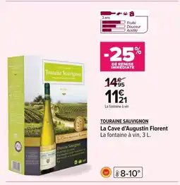 Carrefour TOURAINE SAUVIGNON La Cave d'Augustin Florent offre