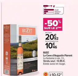 Carrefour BUZET La Cave d'Augustin Florent offre