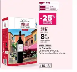 Carrefour VIN DE FRANCE La Francette offre