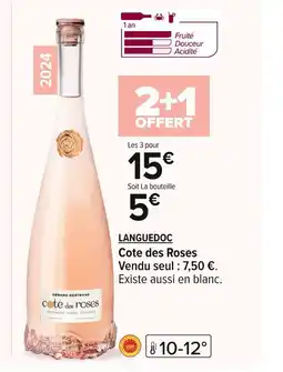 Carrefour LANGUEDOC Cote des Roses offre