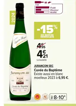 Carrefour JURANÇON SEC Cuvée du Baptême offre