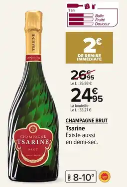 Carrefour CHAMPAGNE BRUT Tsarine offre