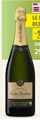 Carrefour CHAMPAGNE EXTRA BRUT Nicolas Feuillatte Grande Réserve Bio offre