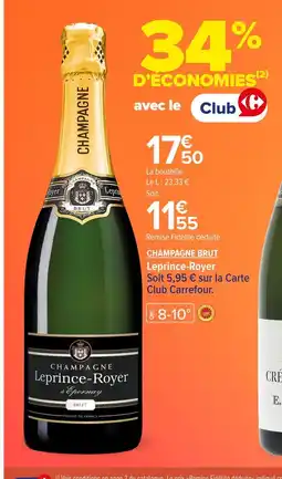 Carrefour CHAMPAGNE BRUT Leprince-Royer offre