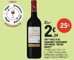 E.Leclerc Express "ROCHE MAZET" Igp pays d'oc cabernet sauvignon vin rouge offre