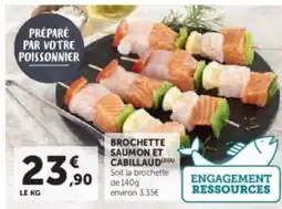 U Express Brochette saumon et cabillaud offre