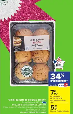 Carrefour Market 6 mini burgers de bĆuf au bacon offre