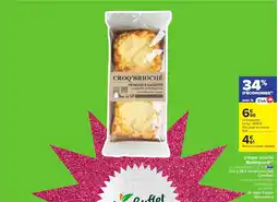 Carrefour Market Croque brioche Montagnard offre