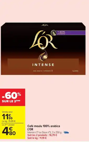 Carrefour Market L'OR Café moulu 100% arabica offre