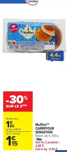 Carrefour Market CARREFOUR SENSATION Muffins offre