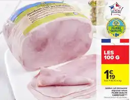 Carrefour Market Jambon cuit découenné dégraissé nature filiere qualite carrefour offre