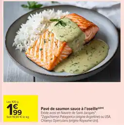 Carrefour Market Pavé de saumon sauce à l'oseille offre