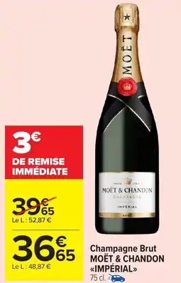 Carrefour Market MOËT & CHANDON IMPERIAL Champagne Brut offre