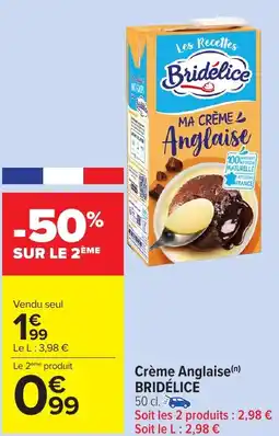 Carrefour Market BRIDÉLICE Crème Anglaise offre