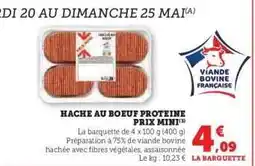U Express PRIX MINI Haché au Boeuf Protéine offre