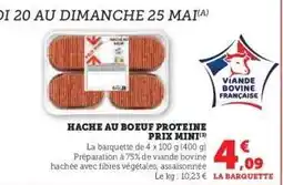 Super U Haché au Boeuf Protéine offre