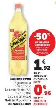 U Express Schweppes Agrumes ou Indian Tonic offre