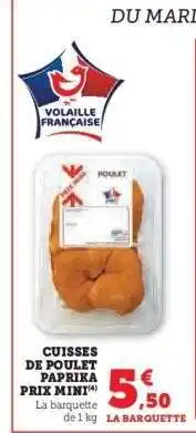 Super U Cuisses de Poulet Paprika offre