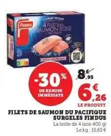 U Express FINDUS Filets de Saumon du Pacifique Surgelés offre