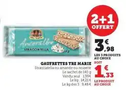 Super U Gaufrettes Tre Marie offre