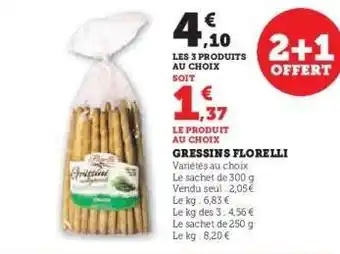 Super U GRESSINS FLORELLI offre