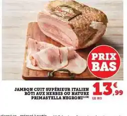 Super U Jambon Cuit Supérieur Italien offre