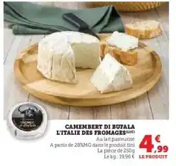 Super U Camembert di Bufala offre