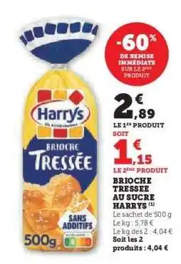 Super U Brioche Tressée au Sucre Harrys offre