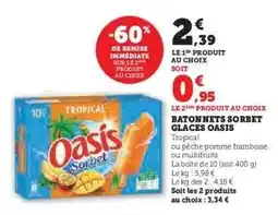 Super U Bâtonnets Sorbet Glaces Oasis offre