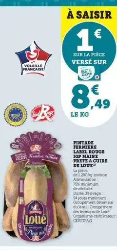 Super U Pintade Fermière Label Rouge offre