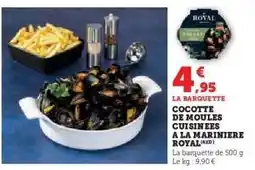 Super U Cocotte de Moules Cuisinées à la Marinière Royal offre