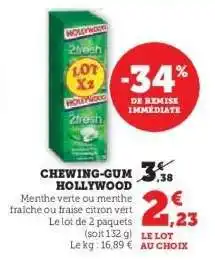 Super U CHEWING-GUM âHOLLYWOODâ offre