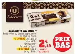 Super U DESSERT U SAVEURS offre